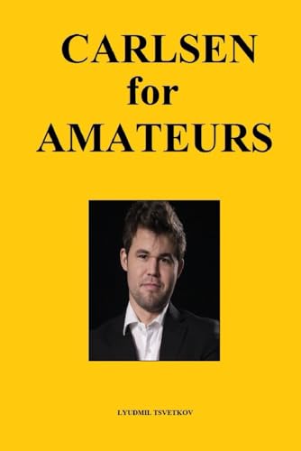 Carlsen for Amateurs