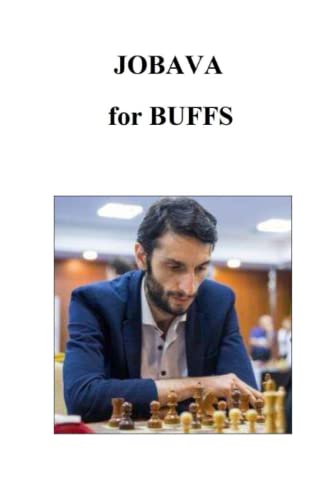 Jobava for Buffs (Chess Players for Buffs)