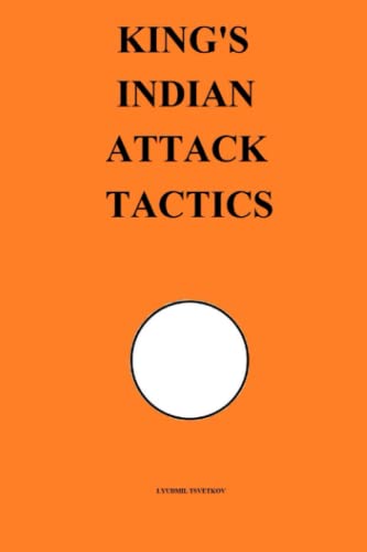 King's Indian Attack Tactics (Chess Opening Tactics)