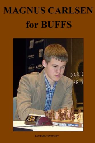 Magnus Carlsen for Buffs (Chess Players for Buffs)