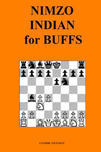 Nimzo-Indian for Buffs (Chess Openings for Buffs)
