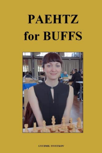 Paehtz for Buffs (Chess Players for Buffs)