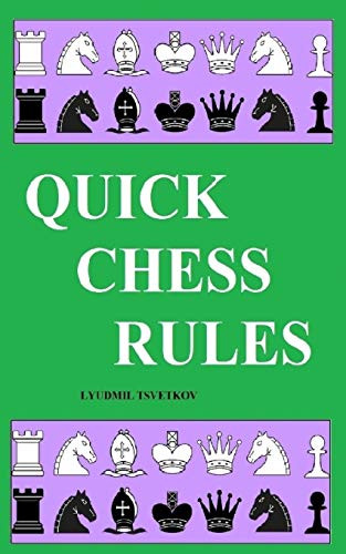 Quick Chess Rules