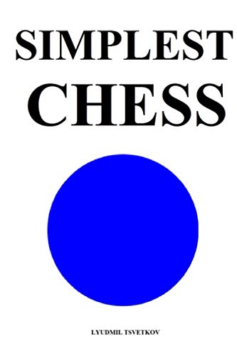 Simplest Chess von Independently published