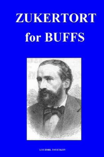Zukertort for Buffs (Chess Players for Buffs)