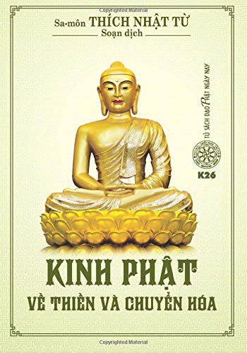 Kinh Phat ve thien va chuyen hoa von Dao Phat Ngay Nay
