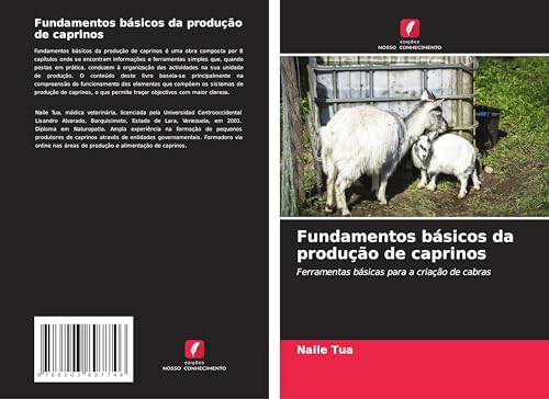 Fundamentos básicos da produção de caprinos: Ferramentas básicas para a criação de cabras von Edições Nosso Conhecimento