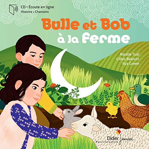 Bulle et Bob à la ferme von DIDIER JEUNESSE