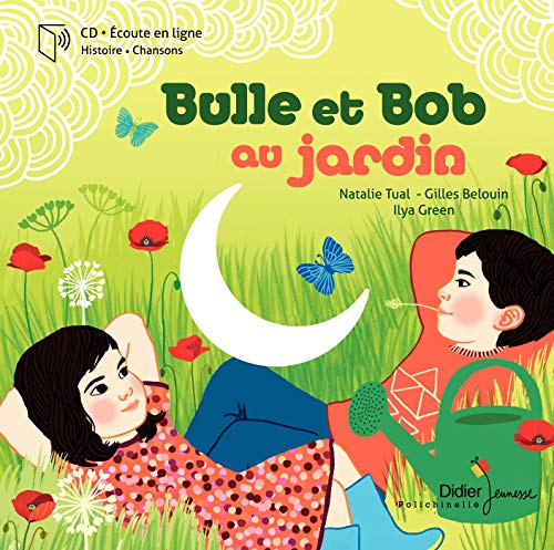 Bulle et Bob au jardin von DIDIER JEUNESSE