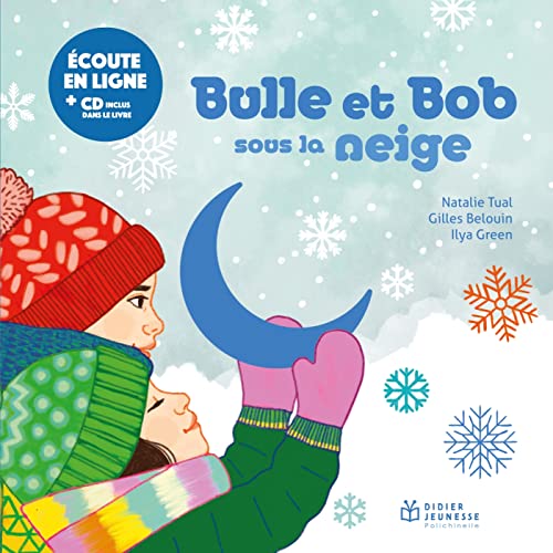 Bulle et Bob sous la neige von DIDIER JEUNESSE