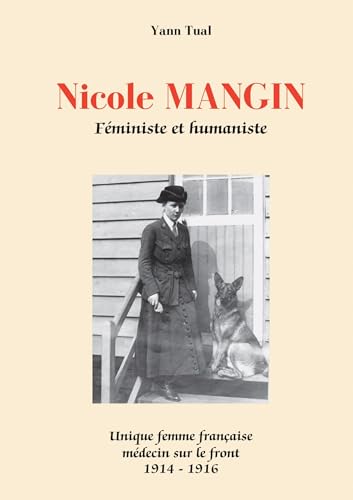 Nicole MANGIN: Féministe et humaniste von BOOKELIS
