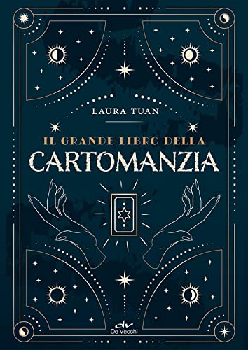 Il grande libro della cartomanzia (Astrologia)