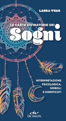 Le carte divinatorie dei sogni. Interpretazione psicologica, simboli e significati. Con 52 Carte (Astrologia) von De Vecchi