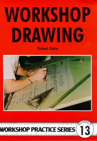 Workshop Drawing (Workshop Practice, Band 13) von Special Interest Model Books