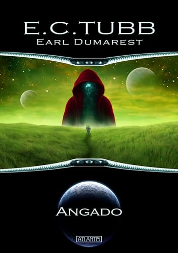 Earl Dumarest 29: Angado von Atlantis Verlag Guido Latz