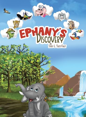 Ephany's Discovery von AuthorHouse