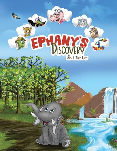 Ephany's Discovery von AuthorHouse