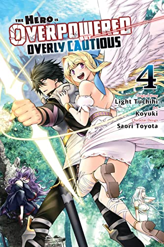 The Hero Is Overpowered But Overly Cautious, Vol. 4 (manga) (HERO OVERPOWERED BUT OVERLY CAUTIOUS GN) von Yen Press