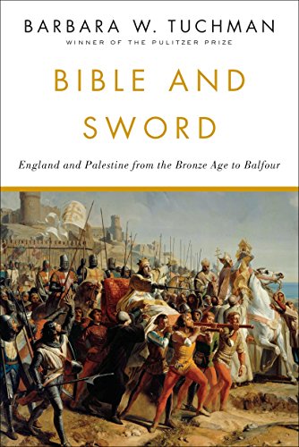 Bible and Sword: England and Palestine from the Bronze Age to Balfour von Random House Trade Paperbacks