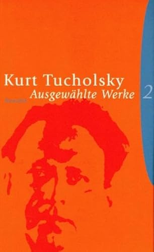 Ausgewählte Werke 2 Ausgewählte Werke 2 von Rowohlt Buchverlag
