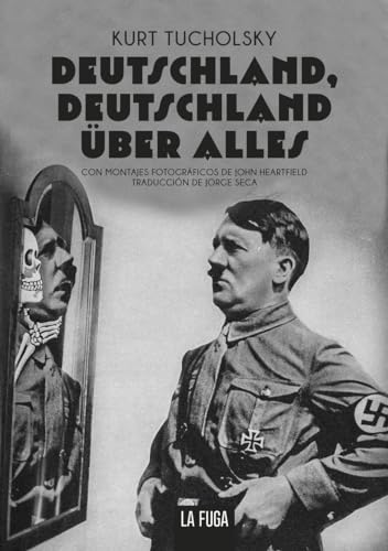 Deutschland, Deutschland über alles (Pliegos Sueltos, Band 0)