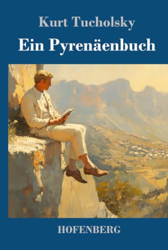 Ein Pyrenäenbuch von Henricus - Edition Deutsche Klassik GmbH