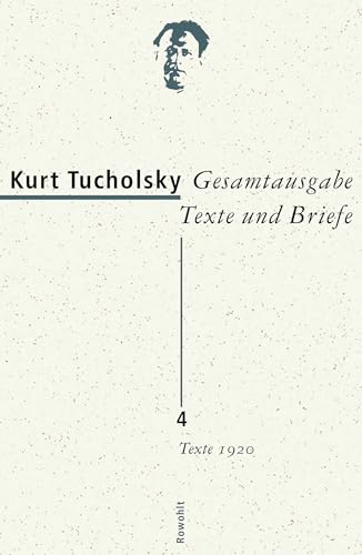Gesamtausgabe Texte und Briefe 4: Texte 1920 von Rowohlt