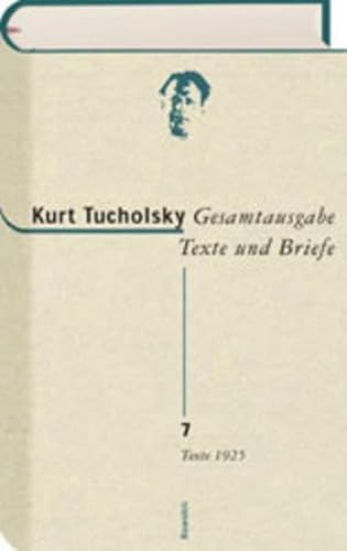 Gesamtausgabe Texte und Briefe 7: Texte 1925 von Rowohlt Buchverlag