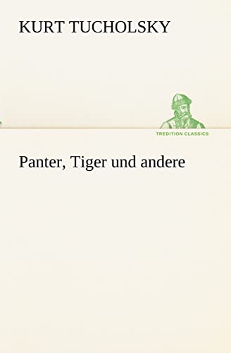 Panter, Tiger und andere (TREDITION CLASSICS) von tredition