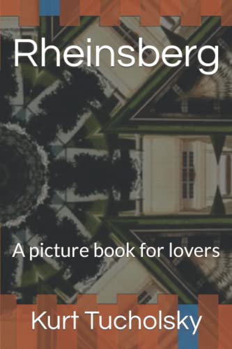 Rheinsberg: A picture book for lovers von Independently published