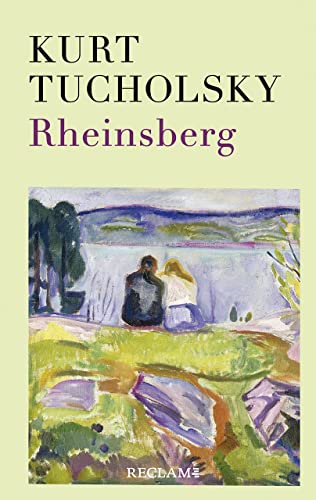 Rheinsberg: Ein Bilderbuch für Verliebte von Reclam Philipp Jun.