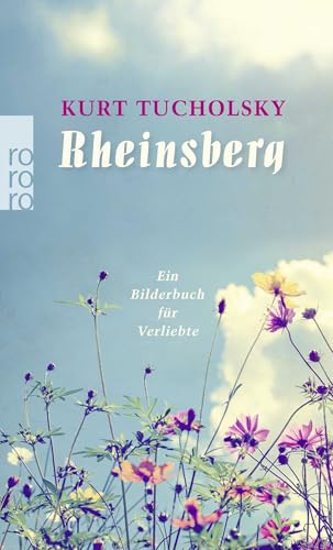 Rheinsberg: ein Bilderbuch für Verliebte und anderes