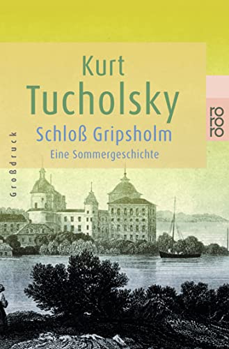 Schloß Gripsholm: Eine Sommergeschichte