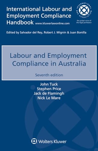 Labour and Employment Compliance in Australia von Kluwer Law International