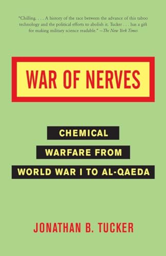 War of Nerves: Chemical Warfare from World War I to Al-Qaeda von Anchor Books
