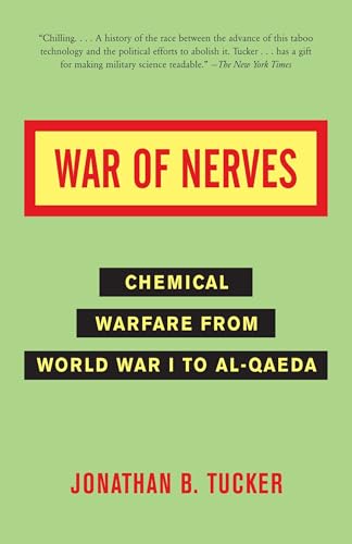 War of Nerves: Chemical Warfare from World War I to Al-Qaeda von Anchor Books