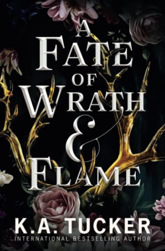A Fate of Wrath & Flame (Fate & Flame, Band 1)
