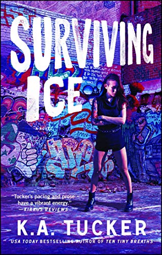 Surviving Ice: A Novel (The Burying Water Series, Band 4) von Atria Books