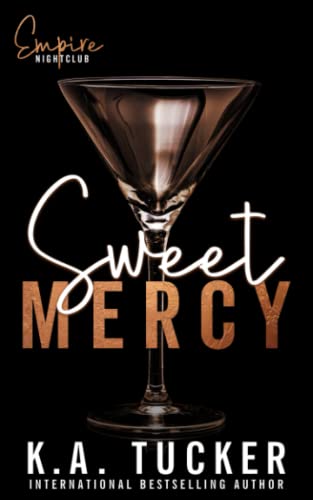 Sweet Mercy (Empire Nightclub, Band 1)