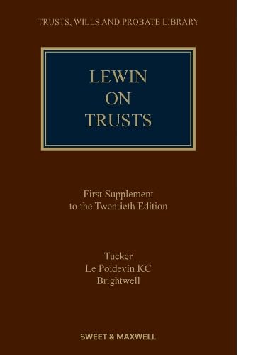 Lewin on Trusts (1st Supplement) von Sweet & Maxwell