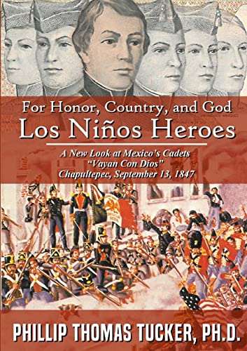 For Honor, Country, and God: Los Niños Héroes von Lulu