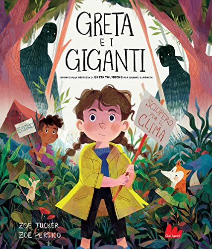 Greta e i giganti. Ediz. a colori (Illustrati) von Gallucci