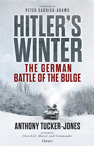 Hitler’s Winter: The German Battle of the Bulge von Osprey Publishing
