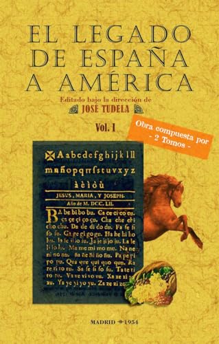 El legado de España a América (2 Tomos) von Editorial Maxtor