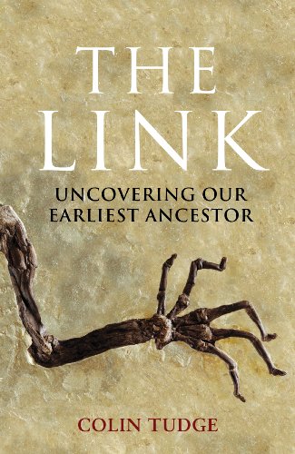 The Link: Uncovering Our Earliest Ancestor