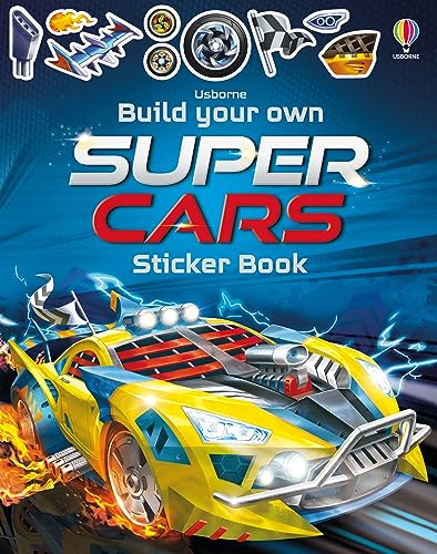 Build Your Own Supercars Sticker Book (Build Your Own Sticker Book): 1 von Usborne Publishing