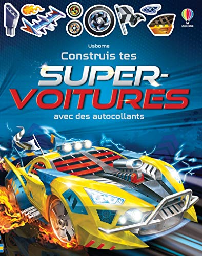 Construis tes super-voitures avec des autocollants Construis tes super-voitures avec des autocollants