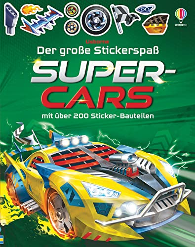 Der große Stickerspaß: Supercars: mit über 200 Sticker-Bauteilen (Der-große-Stickerspaß-Reihe) Der große Stickerspaß: Supercars: mit über 200 Sticker-Bauteilen (Der-große-Stickerspaß-Reihe)