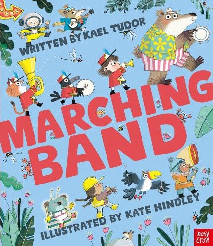Marching Band von Nosy Crow