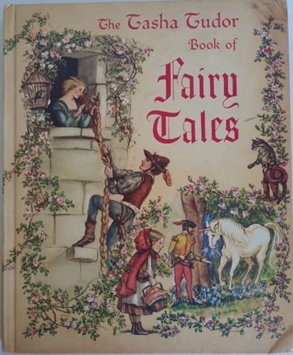 The Tasha Tudor Book of Fairy Tales